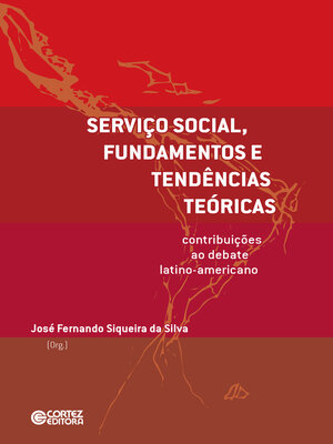 cover image of Serviço Social, fundamentos e tendências teóricas